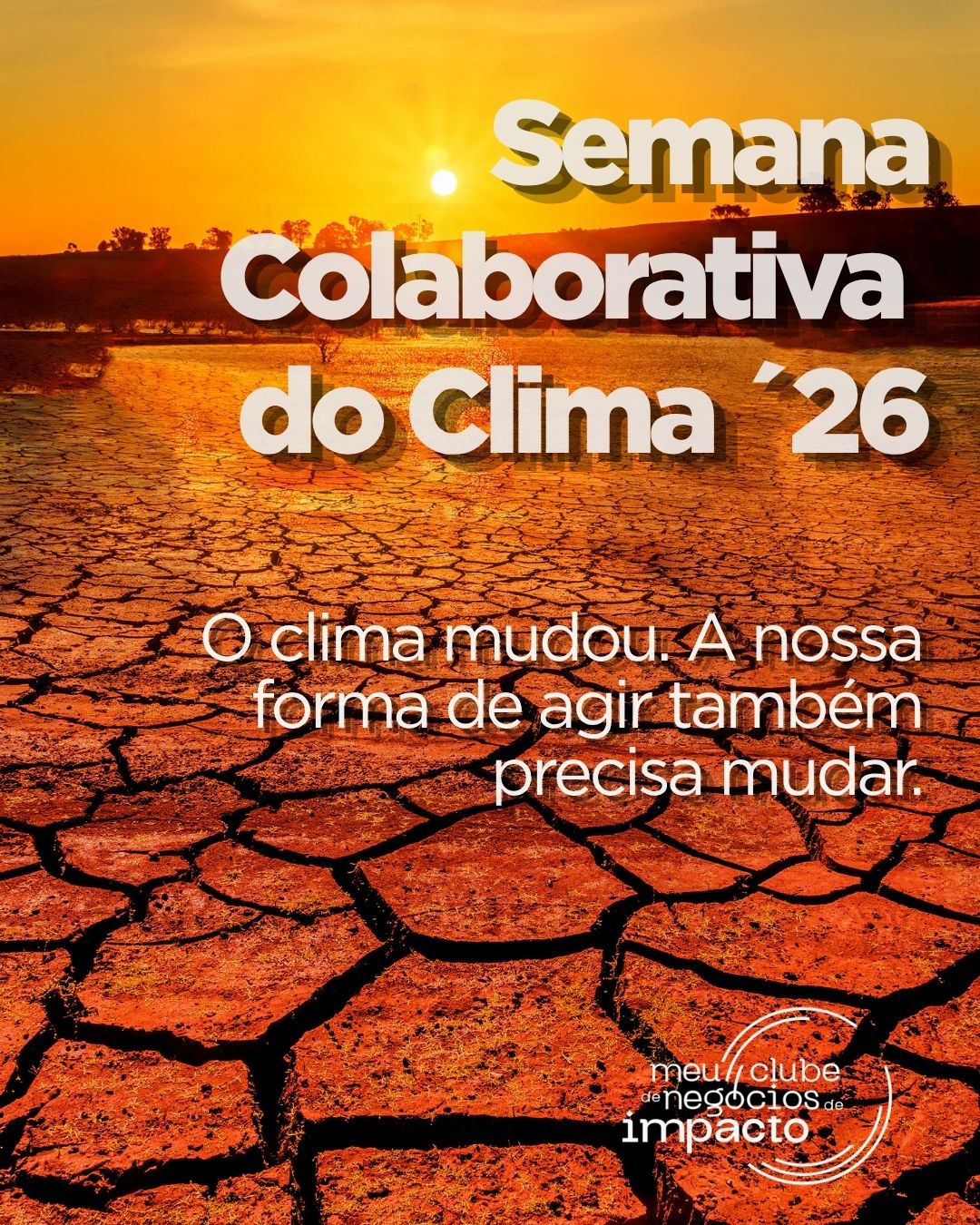 Semana do Clima 2026 Banner 7 Terra Rachada.jpg